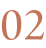 02